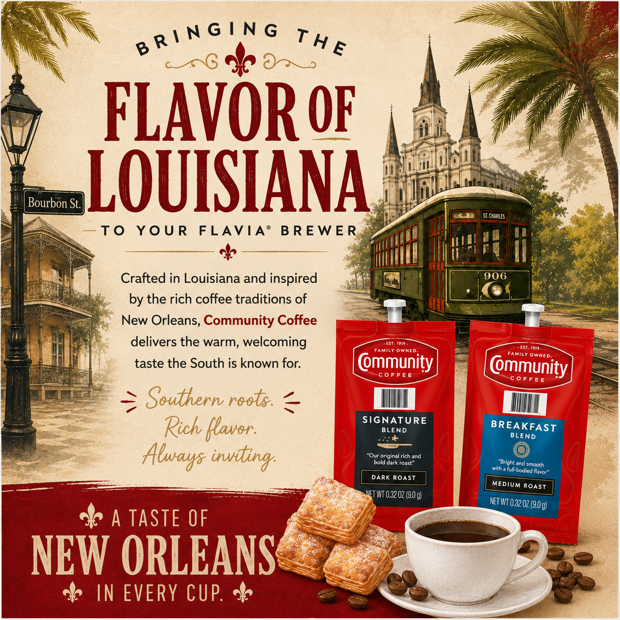 Checkout the famous New Orleans'! Community Coffee flavors for Flavia